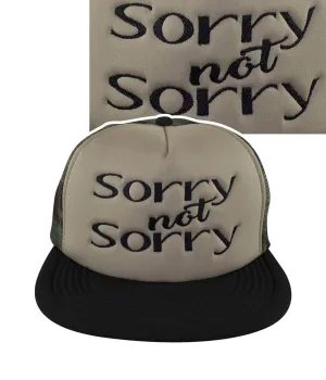 "Sorry not Sorry" Camo Foam Trucker Hat